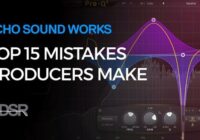 ADSR Sounds Top 15 Mistakes Producers Make Course