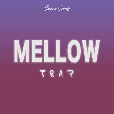 Smemo Sounds Mellow Trap WAV