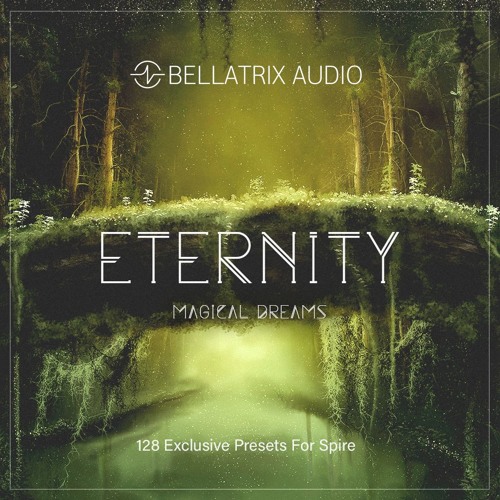 Bellatrix Audio ETERNITY (Spire)