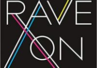Rave On Global Adventures in Electronic Dance Music PDF