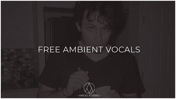 AngelicVibes Ambient Vocals WAV