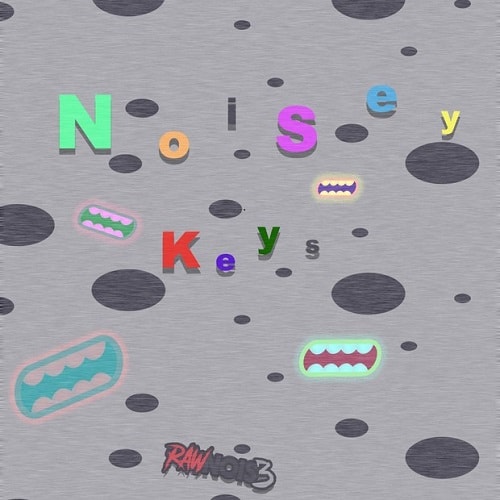 RawNois3 Noisey Keys WAV