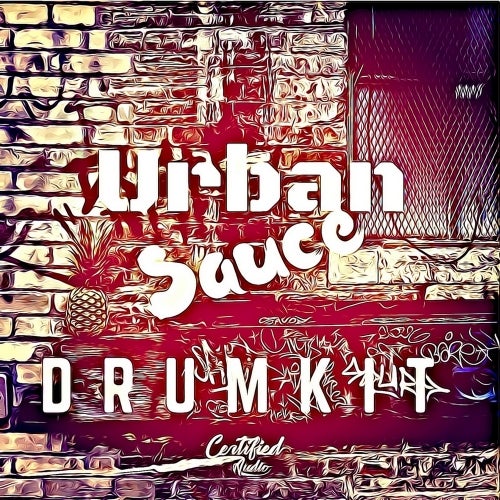 Certified Audio LLC Urban Sauce Drumkit WAV