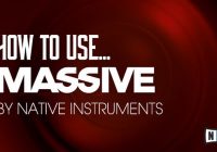 Sonic Academy How To Use Native Instruments Massive TUTORiAL