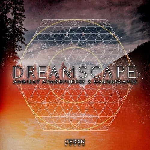 OS Dreamscape - Ambient Atmospheres & Soundscapes WAV