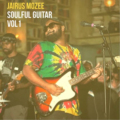 Jairus Mozee Soulful Guitar Vol.1 WAV