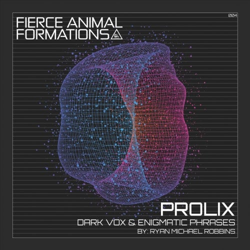 Fierce Animal Recordings PROLIX - Dark Vox & Enigmatic Phrases WAV