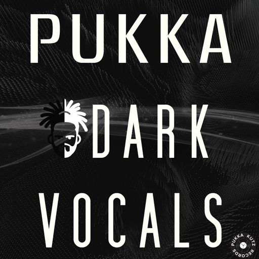 Fox Pukka Kutz Pukka Dark Vocals WAV