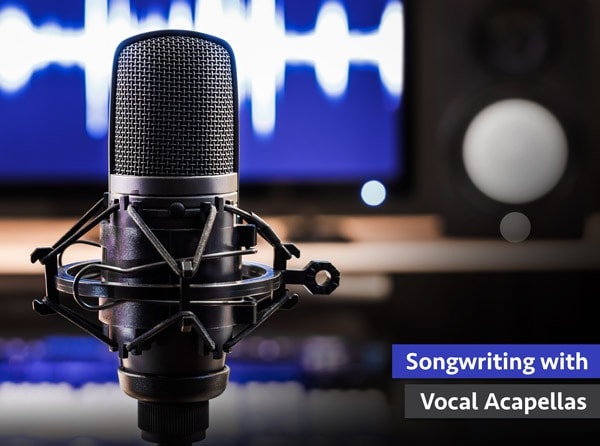 Groove3 Songwriting with Vocal Acapellas TUTORIAL