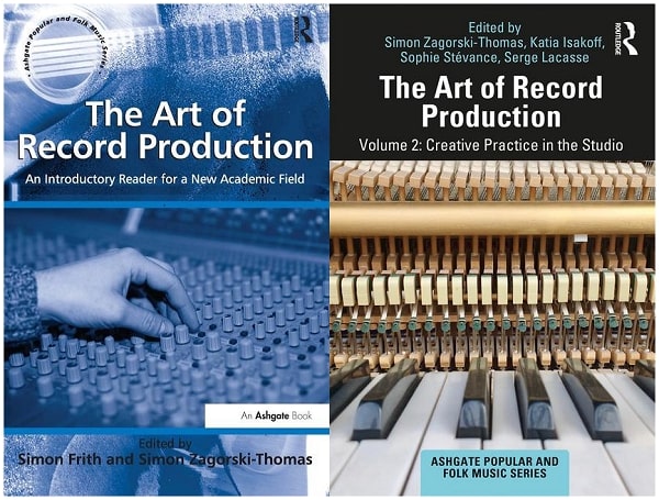 The Art of Record Production 1st Edition & 2nd Edition