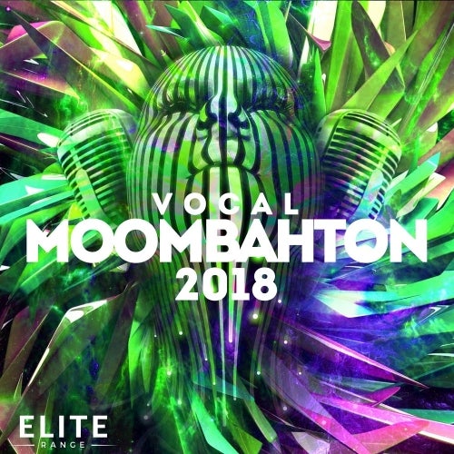 Vocal Moombahton 2018 MULTIFORMAT