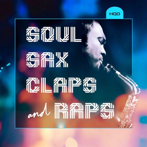 HQO SOUL SAX CLAPS AND RAPS WAV