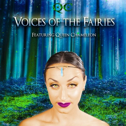Queen Chameleon Voices Of The Fairies WAV