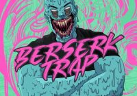 BOS Berserk Trap WAV MIDI PRESETS