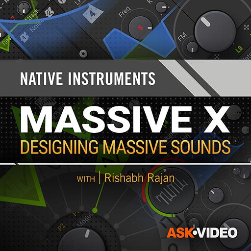 Ask Video Massive X 201 Designing Massive Sounds TUTORIAL