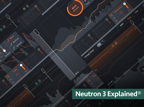 Groove3 iZotope Neutron 3 Explained TUTORIAL