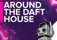 Around The Daft House MULTIFORMAT