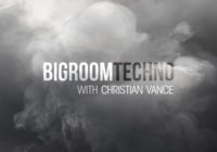 Sonic Academy How To Make Big Room Techno with Christian Vance TUTORIAL