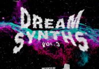 Splice Nasty Trax Dream Synths Vol 3 WAV-DECiBEL