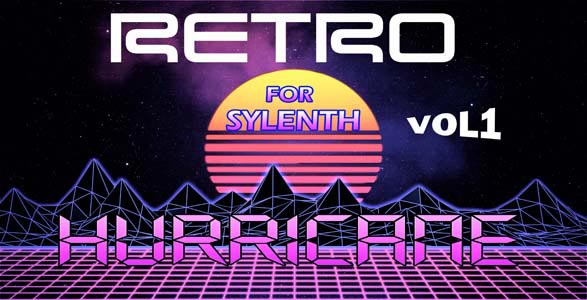 Producerbox Retro Hurricane - Synthwave For Sylenth Vol. 1