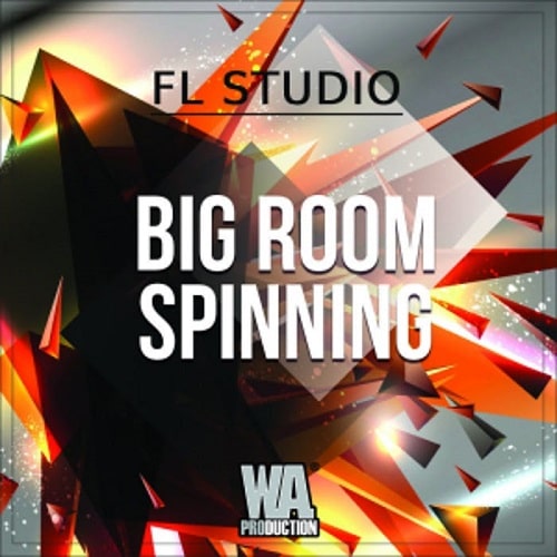 Big Room Spinning - FL Studio Template