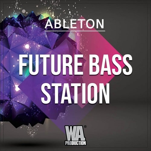 Future Bass Station - Ableton Template