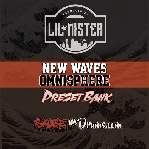 Lil Mister New Waves (Omnisphere Bank)