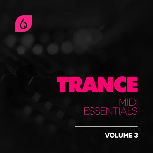 FSS Trance MIDI Essentials Volume 3