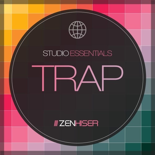 Zenhiser Studio Essentials - Trap WAV