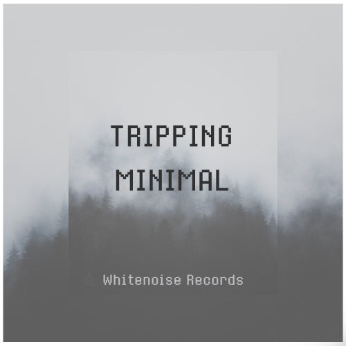 Whitenoise Records TRIPPING MINIMAL WAV