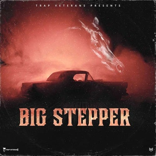 Trap Veterans Big Stepper WAV