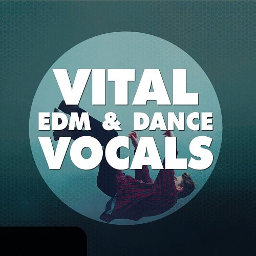 Vital EDM & Dance Vocals WAV MIDI