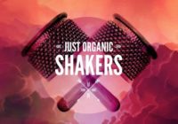 Just Organic Shakers Sample Pack WAV