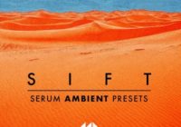 ModeAudio Sift Serum Ambient Presets