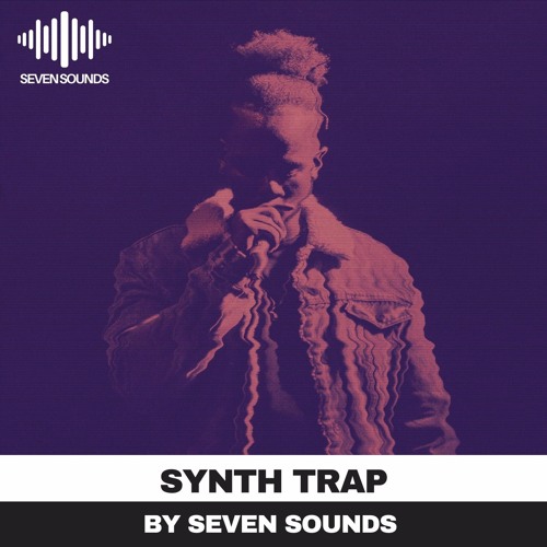 Seven Sounds Synth Trap WAV MIDI PRESETS