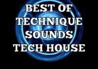 Technique Sounds Best Of Tech House Sample Pack