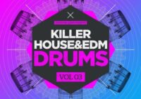 Producer Loops Killer House & EDM Drums Vol.3 WAV