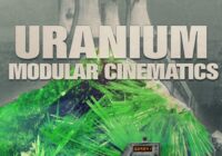 Soundtrack Loops Uranium: Modular Cinematics Vol.2 WAV