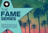 ILIO The Fame Series: Indie Pop For Omnisphere 2