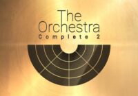 The Orchestra Complete 2 Kontakt Library
