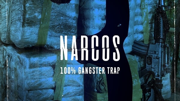 Narcos 3 - 100% Gangster Trap Sample Pack WAV