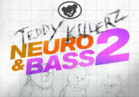 Teddy Killerz Neuro Bass Sample Pack Vol.2 WAV
