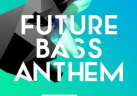 Trap Future Bass Anthem
