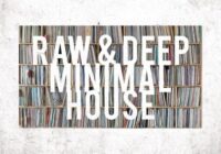 Sound Capsule Raw & Deep Minimal House WAV