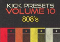 Sonic Academy KICK 2 Presets Vol. 10 - 808s