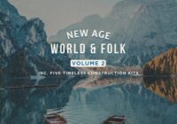 New Age World and Folk Vol 2