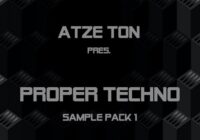 Atze Ton Proper Techno Sample Pack 1 WAV