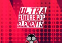 Ultra Future Pop Elements Sample Pack WAV