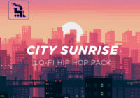 TrakTrain City Sunrise Lo-Fi Hip Hop Pack WAV