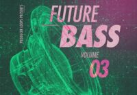 Producer Loops Future Bass Bundle Vol.1-3